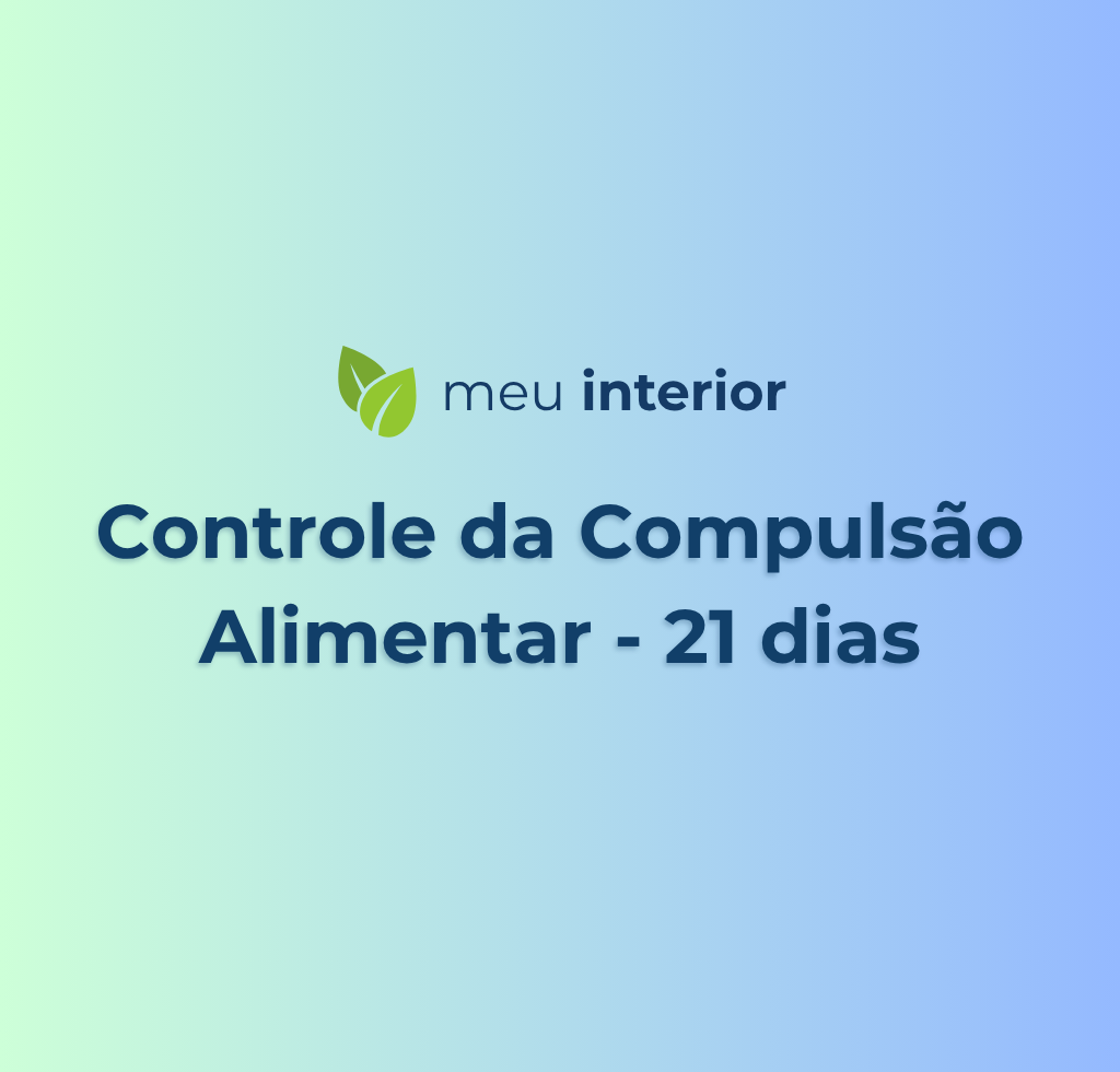 Capa do programa Controle da Compulsão Alimentar — 21 dias